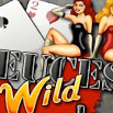 Deuces Wild!